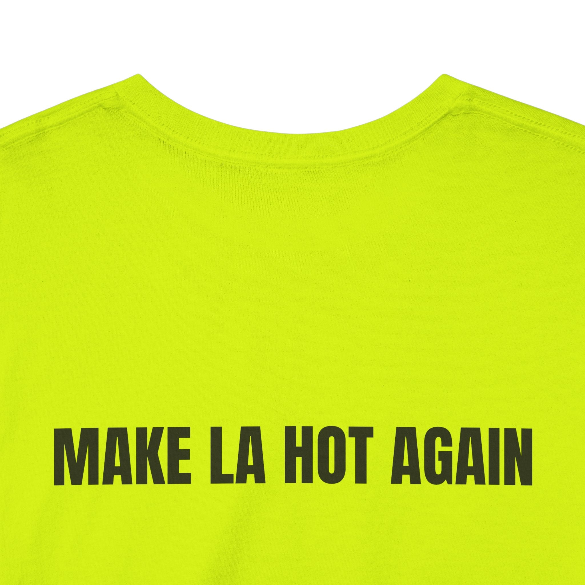 Pratt Summer "Make LA Hot Again" T‑Shirt