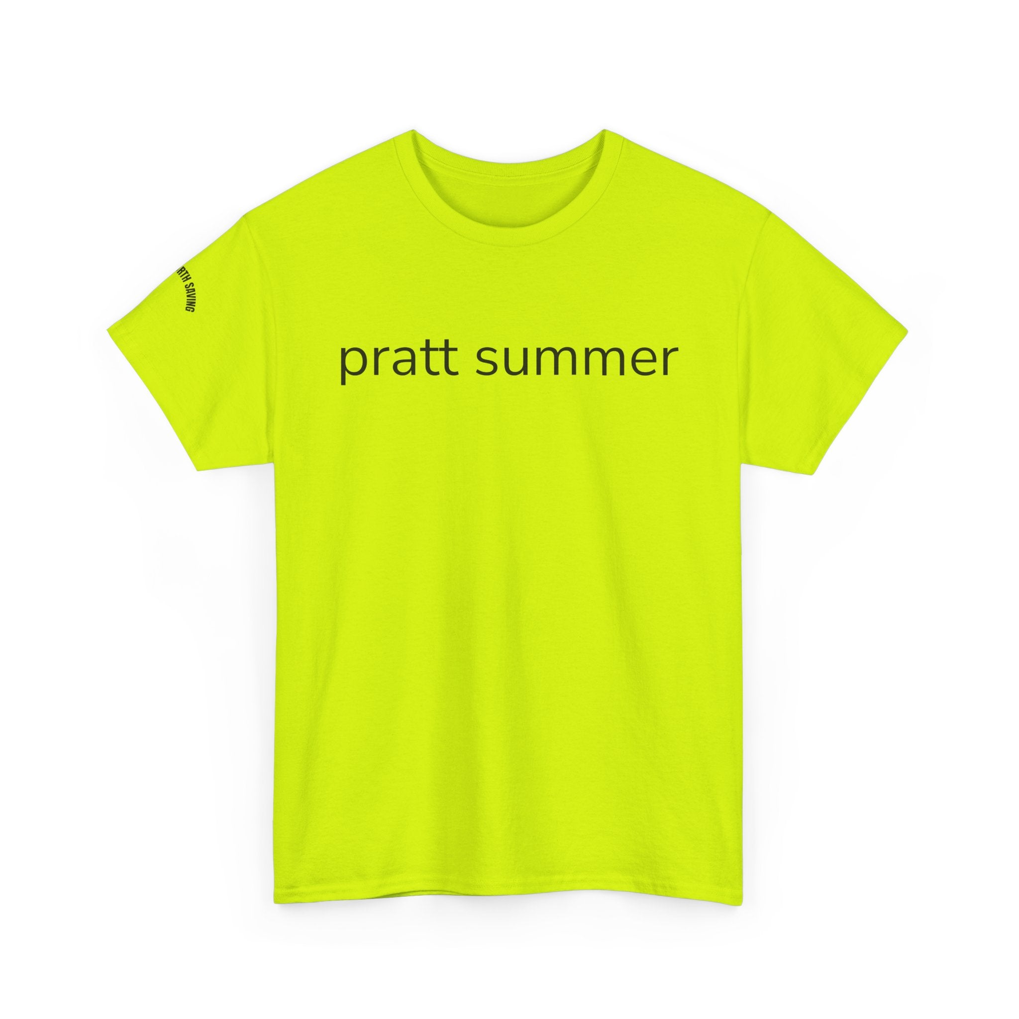 Pratt Summer "Make LA Hot Again" T‑Shirt